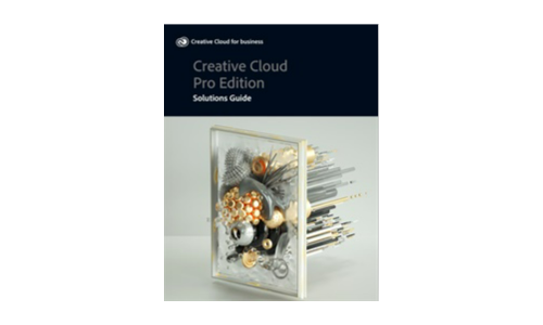 Creative Cloud Pro Edition：解決方案指南