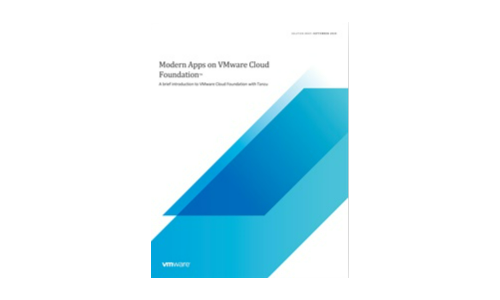 VMware Cloud Foundation上的現代應用程序 - Tanzu的VMware Cloud Foundation簡要介紹