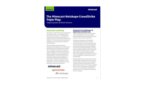 Mimecast-Netskope-Crowdstrike Triple Play